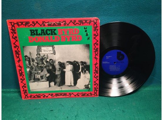Donald Byrd. Black Byrd On Blue Note Records. Vinyl Is Very Good, Jacket Is Very Good Minus.