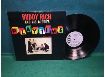 Buddy Rich And His Buddies. Playtime On Argo Records Mono. Deep Groove Vinyl Is Very Good Plus Plus.