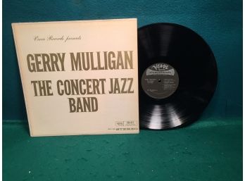 Gerry Mulligan. The Concert Jazz Band On Verve Records Stereo. Deep Groove Vinyl Is Very Good.