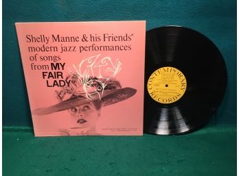 Shelly Manne & His Friends. My Fair Lady On Contemporary Records Mono. Deep Groove Vinyl Is VG Plus Plus.