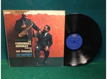 The Cannonball Adderley Quintet In San Francisco On Riverside Records Mono. Deep Groove Vinyl Is Very Good.
