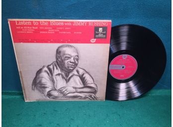 Listen To The Blues With Jimmy Rushing On Vanguard Jazz Showcase Records Mono. Vinyl Is Very Good Plus.