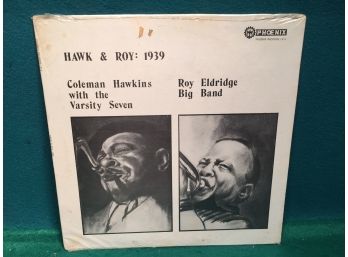 Coleman Hawkins. Roy Eldridge. Hawk & Roy: 1939 On Phoenix Records. Sealed And Mint.