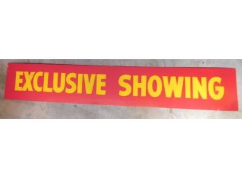1960's  Worcester Theater Sign # 1 'Exclusive Showing'