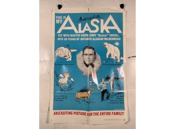 Vintage Folded One Sheet Movie Poster This Is My Alaska