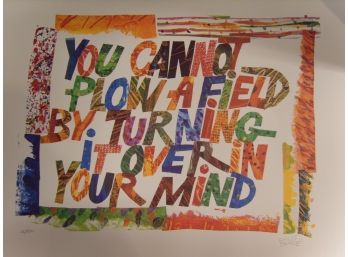 ERIC CARLE Signed Limited Edition Art Print Titled 'You Cannot Plow A Field By Turning It Over In Your Mind'