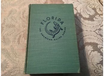 Florida, A Guide To The Southernmost State 1940 And 1939 Map