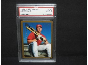 Graded Adam Dunn 1999 Topps Traded Baseball Card