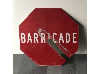 Vintage Octagonal Red Barricade Road Sign