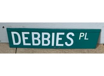 Debbies Place Street Sign