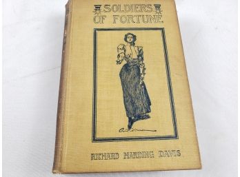 1897 Richard Harding Davis 'soldiers Of Fortune' Antique Book