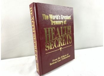 The Worlds Greatest Treasury Of Health Secrets 1st Edition