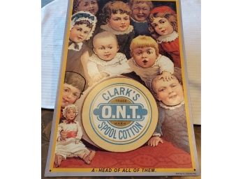 Advertising Metal Signs Printed Lithograph Of Antique Products -Clark's Spool Cotton -A Head Of All Of Them!