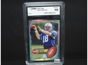 Graded Gem Mint 10 1998 Collectors Edge Peyton Manning ROOKIE Football Card