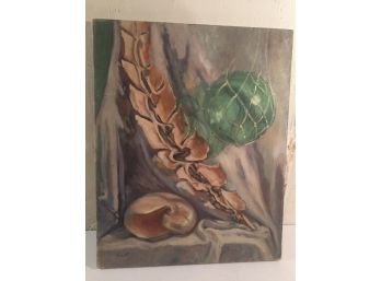 Great Oil On Canvas Signed Jewett  With  Shell And Japanese Glass Buoy