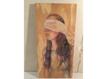 Unique Painting Of Blindfolded Woman On Wood