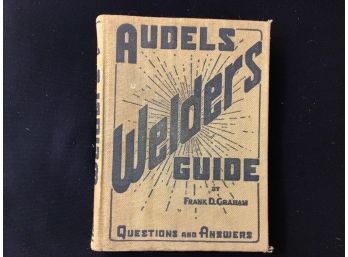 Audels Welders Guide 1940 With Ominous Note