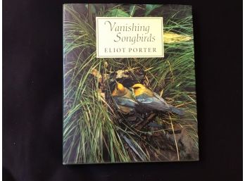 Vanishing Songbirds Eliot Porter Hardcover