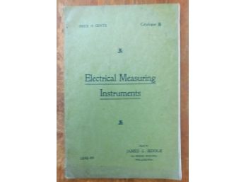 1899 Catalog Of Electrical Measuring Instruments