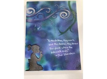 Whimsical Sparkling Spray Paint & Acrylic Painting On Canvas, With Shel Silverstein Quote