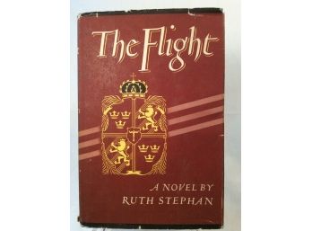 Vintage 1956 The Flight Hardcover Book By Ruth Stephan With Dust Jacket