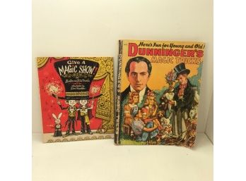 Lot Of 2 Vintage Magic Books Dunninger's Magic Tricks & Give A Magic Show