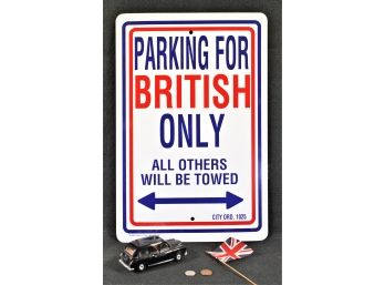 Small British Lot - Parking For British Only Sign, English Flag, Corgi Diecast Toy Car