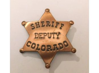 Fun Copper  'DEPUTY SHERIFF COLORADO' Badge/Pin