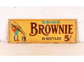 Drink Brownie In Bottles Sign