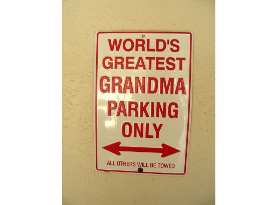 Grandma Parking Sign