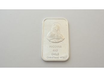 One Troy Ounce .999 Fine Silver Bar - Madonna And Child Christmas 1973 - Colonial Mint