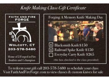 $150 Gift Certificate To Faith And Fire Forge Donated By Owner Brian Evelich
