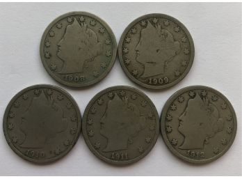 5 Liberty Head V Nickels 1908, 1909, 1910, 1911, 1912