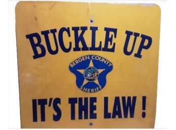 Large Buckle Up Metal Sign