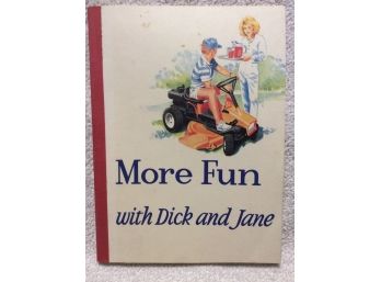 Vintage More Fun With Dick And Jane Book