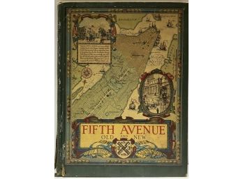 Fifth Avenue Old & New: 1824-1924 By Henry Collings Brown, 1924