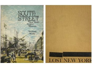 South Street - New York Seaport Museum, 1972 & Lost New York, 1967