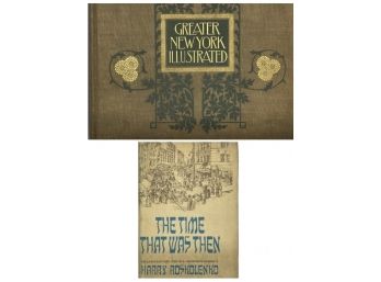 The Time That Was Then - The Lower East Side 1900-1914, 1971 & Greater New York Illustrated, 1898