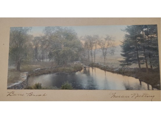 Vintage Wallace Nutting Hand- Tinted Photo Print - Titled 'Barre Brook'. Hand Signed In Ink
