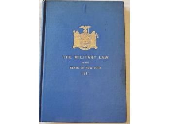 1911 The Military Law Of The State Of New York Hard Cover Book