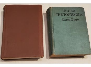 Two 1926 Vintage Western Novels - Under The Tonto Rim -Zane Grey, The Saga Of Billy The Kid Walter Noble Burns