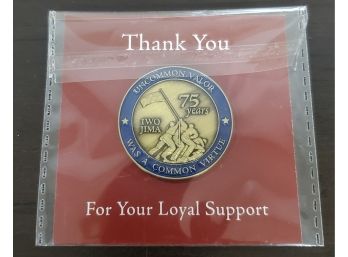 Marine Corps Heritage Foundation  - 75 Years Iwo Jima Medallion Lmtd Ed  Uncommon Valor Was A Common Virtue
