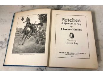 MIlton Bradley Book: 'PATCHES A Wyoming Cow Pony' By Clarence Hawkes
