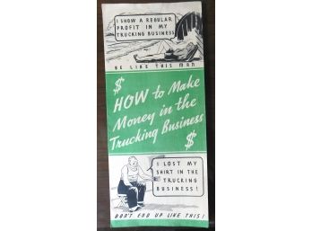 Vintage 'HOW To Make Money In The Trucking Business' By TRANSPORT TOPICS Fold Out Brochure