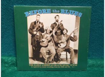 Before The Blues. The Early American Black Music Scene. CD. Sealed And Mint.