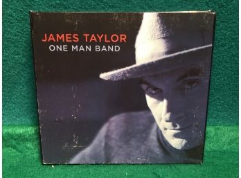 James Taylor. One Man Band. CD And DVD With Booklet. Disc One: The Music CD. Duic Two:The Concert DVD.