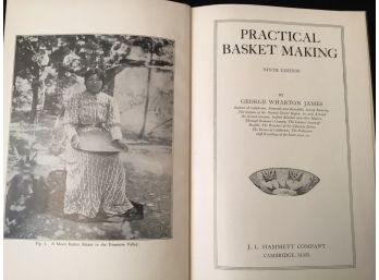 Practical Basket Making Vintage Book George Wharton James