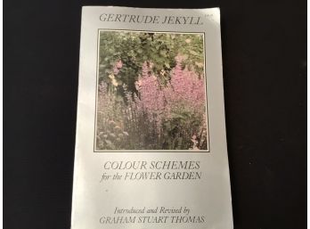 Gertrude Jekyll Colour Schemes For The Garden Book