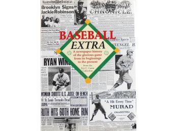 Books - Baseball Extra: A Newspaper History Of The Glorious Game From Its Beginnings To The Present - 2000