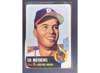 Vintage Baseball Card 1953 Topps Ed Matthews